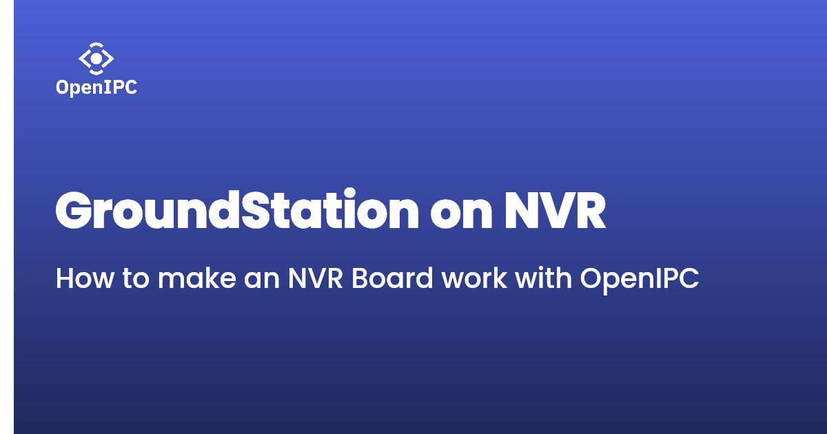 GroundStation on NVR | Documentation